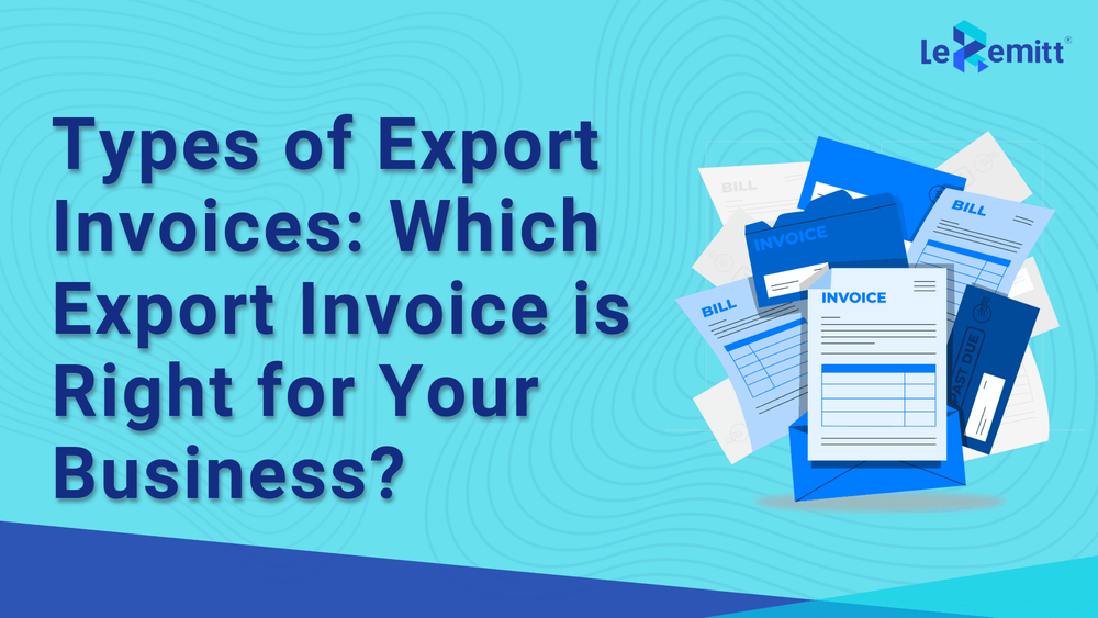 Types of Export Invoices: Which Export Invoice Is Right for Your ...